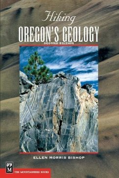 Hiking Oregon's Geology - Allen, John Eliot; Bishop, Ellen Morris