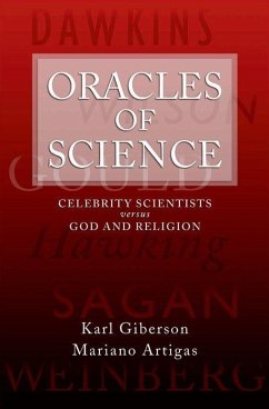 Oracles of Science - Giberson, Karl; Artigas, Mariano