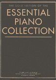 The Gold Edition of the Essential Piano Collection: The Gold Series