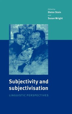 Subjectivity and Subjectivisation - Stein, Dieter / Wright, Susan (eds.)