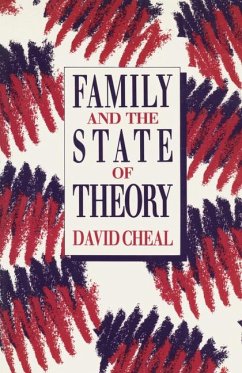 Family and the State of Theory - Cheal, David