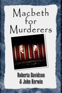 Macbeth for Murderers - Kerwin, John; Davidson, Roberta