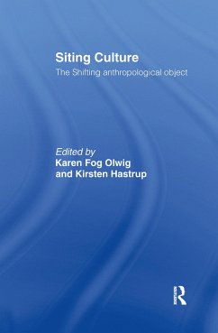 Siting Culture - Hastrup, Kirsten (ed.)
