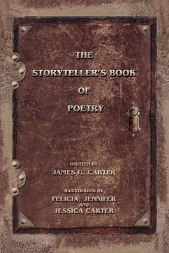 The Storyteller's Book of Poetry - Carter, James G