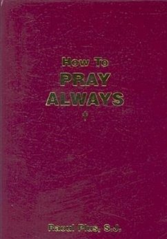 How to Pray Always - Plus, Raoul