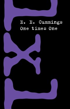 1 X 1 [One Times One] - Cummings, E. E.; Cummings, Ee