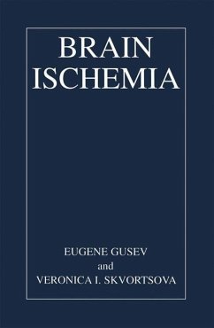 Brain Ischemia - Gusev, Eugene I.;Skvortsova, Veronika I.