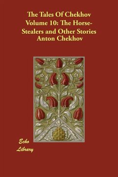 The Tales Of Chekhov Volume 10 - Chekhov, Anton