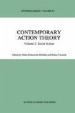 Contemporary Action Theory Volume 2: Social Action