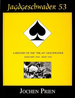 Jagdeschwader 53: A History of the 