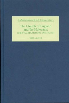 The Church of England and the Holocaust - Lawson, Tom