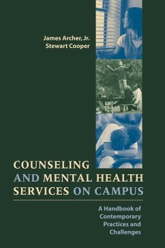 Counseling and Mental Health Services on Campus - Archer, James; Cooper, Stewart