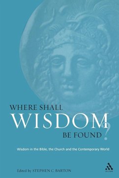 Where Shall Wisdom Be Found? - Barton, Dr. Stephen
