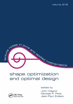 Shape Optimization and Optimal Design - Cagnol, John / Polis, Michael P. / Zolesio, Jean-Paul