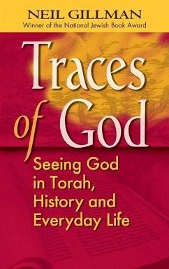 Traces of God - Gillman, Rabbi Neil
