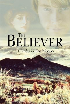 The Believer - Wheeler, Charles Gidley