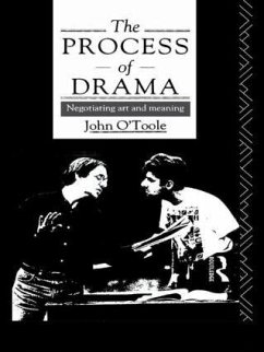The Process of Drama - O'Toole, John