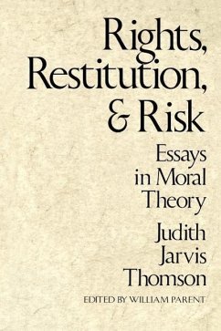 Rights, Restitution, and Risk - Thomson, Judith Jarvis