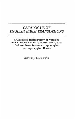 Catalogue of English Bible Translations - Chamberlin, William