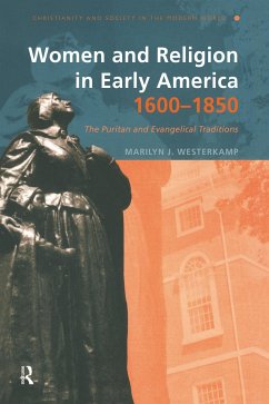 Women and Religion in Early America,1600-1850 - Westerkamp, Marilyn J