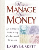 How to Manage Your Money