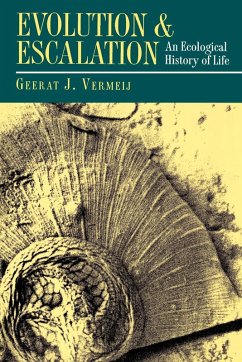 Evolution and Escalation - Vermeij, Geerat