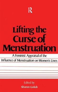 Lifting the Curse of Menstruation - Golub, Sharon