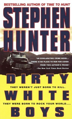 Dirty White Boys - Hunter, Stephen