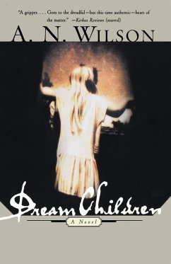 Dream Children - Wilson, A. N.