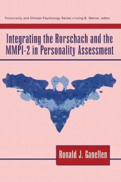 Integrating the Rorschach and the Mmpi-2 in Personality Assessment - Ganellen, Ronald J.