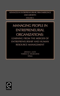 Managing People in Entrepreneurial Organizations - Katz, Jerome A. / Welbourne, Theresa M (eds.)