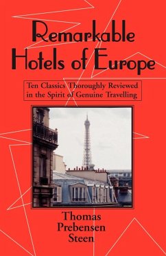 Remarkable Hotels of Europe - Steen, Thomas Prebensen
