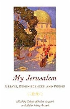 My Jerusalem - Jayyusi, Salma Khadra; Ansari, Zafar Ishaq