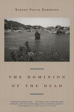 The Dominion of the Dead - Harrison, Robert Pogue