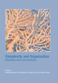 Complexity and Organization - Griffin, Douglas / Macintosh, Robert / Maclean, Donald (eds.)