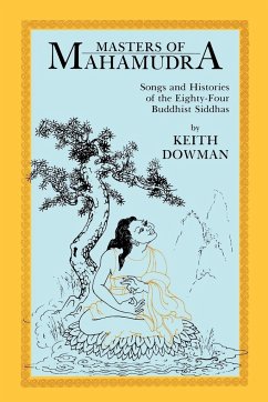 Masters of Mahamudra - Dowman, Keith