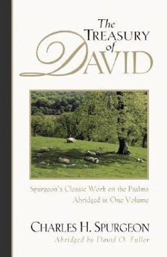 The Treasury of David - Spurgeon, Charles H