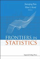 Frontiers in Statistics - Fan, Jianqing / Koul, Hira L (eds.)