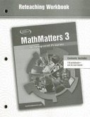 Mathmatters 3: An Integrated Program, Reteaching Workbook