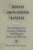 Ordines Coronationis Franciae, Volume 1