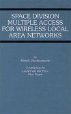 Space Division Multiple Access for Wireless Local Area Networks