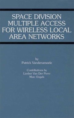 Space Division Multiple Access for Wireless Local Area Networks - Vandenameele, Patrick;Perre, Liesbet Van Der;Engels, Marc
