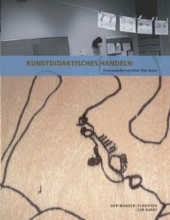 Kunstdidaktisches Handeln - Busse, Klaus-Peter