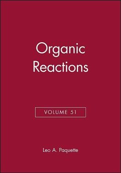 Organic Reactions, Volume 51 - Paquette, Leo A