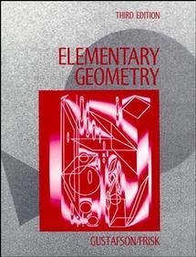 Elementary Geometry - Gustafson, R. David; Frisk, Peter D.