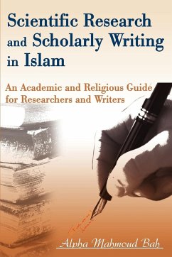 Scientific Research and Scholarly Writing in Islam - Bah, Alpha Mahmoud