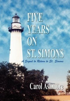 Five Years on St. Simons - Ashmore, Carol