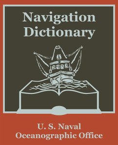 Navigation Dictionary - U S Naval Oceanographic Office; United States; U. S. Naval Oceanographic Office