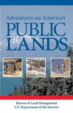 Adventures on America's Public Lands - Tisdale, Mary E.; Booth, Bibi