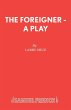The Foreigner - A Play - Bild 1